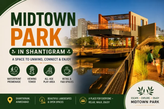mid town park adani shantigram